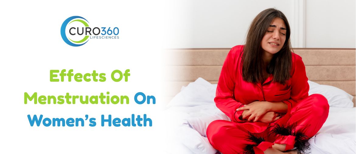Effects Of Menstruation On Women’s Health