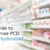Complete Guide to Starting a Gynae PCD Franchise in Hyderabad