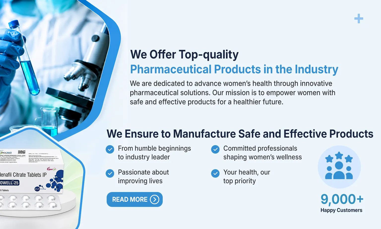 We Ensure to Manufacture Safe and Effective Products